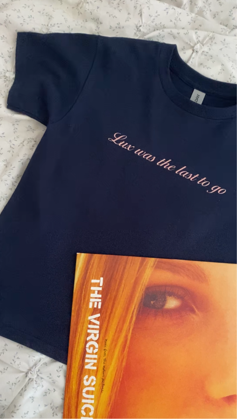 Lux Was The Last To Go Baby Tee